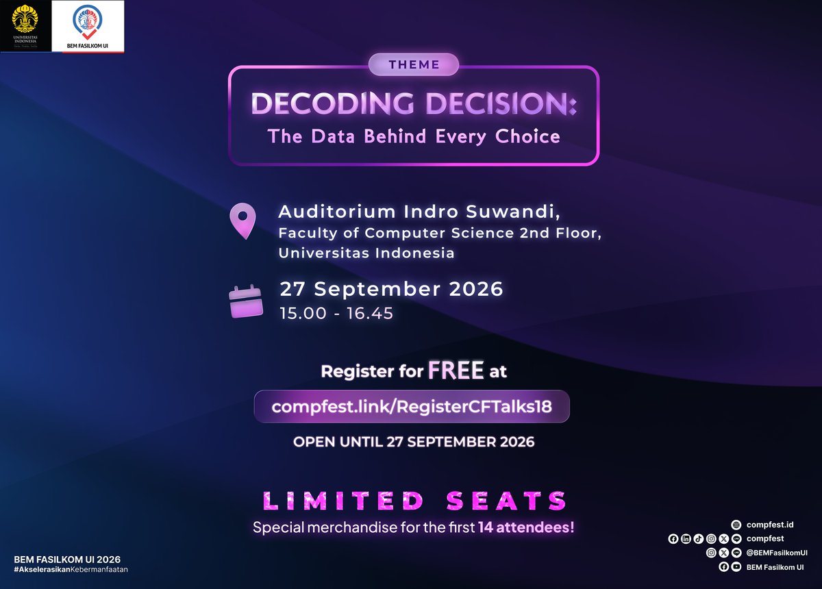 COMPFEST's tweet photo. COMPFEST Talks hadir kembali sebagai salah satu rangkaian acara paling dinanti di COMPFEST 18! Tahun ini, kami mengangkat tema "Decoding Decision: The Data Behind Every Choice", dan akan mempersembahkan pembicara-pembicara inspiratif yang siap berbagi pengalaman serta wawasan berharga seputar data di balik setiap keputusan.

Jangan lewatkan kesempatan untuk belajar langsung dari para expertnya!

📅 Minggu, 27 September 2026
⏰ 15.00 - 16.45 WIB
📍 Auditorium Indro Suwandi, Fakultas Ilmu Komputer Lantai 2, Universitas Indonesia

Daftarkan dirimu sekarang secara GRATIS di:
https://t.co/f4vE8y57sy
https://t.co/f4vE8y57sy
https://t.co/f4vE8y57sy

Kuota terbatas, dan special merchandise menanti 14 pendaftar pertama! Yuk, daftar sekarang sebelum habis!

@COMPFEST
https://t.co/KP6KwxGKnc
#COMPFEST18
#EncloseTheGap