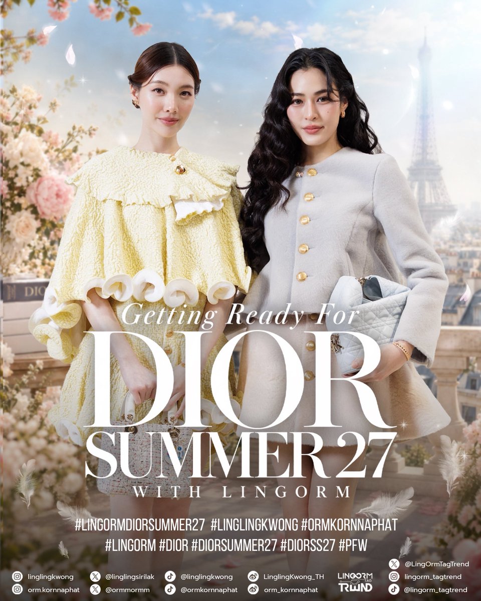 lonongnub_trend's tweet photo. ✦ ⏳✨ 𝐓𝐇𝐄 𝐂𝐎𝐔𝐍𝐓𝐃𝐎𝐖𝐍 𝐁𝐄𝐆𝐈𝐍𝐒, 𝐆𝐄𝐓𝐓𝐈𝐍𝐆 𝐑𝐄𝐀𝐃𝐘 𝐅𝐎𝐑 𝐃𝐈𝐎𝐑 𝐒𝐔𝐌𝐌𝐄𝐑 𝟐𝟕 ✦

✦ 𝐋𝐈𝐍𝐆𝐎𝐑𝐌 × 𝐃𝐈𝐎𝐑 𝐒𝐔𝐌𝐌𝐄𝐑 𝟐𝟕 ✦

เตรียมตัวให้พร้อมสำหรับ LingOrm × Dior Summer 27 จากประเทศไทยสู่ปารีส อีกหนึ่งแฟชั่นโมเมนต์กำลังจะเกิดขึ้น 🤍

The countdown to Paris begins. Get ready for LingOrm at Dior Summer 27. ✨

#LingOrmDiorSummer27 
#LinglingKwong #OrmKornnaphat
#LingOrm #Dior #DiorSummer27 #PFW