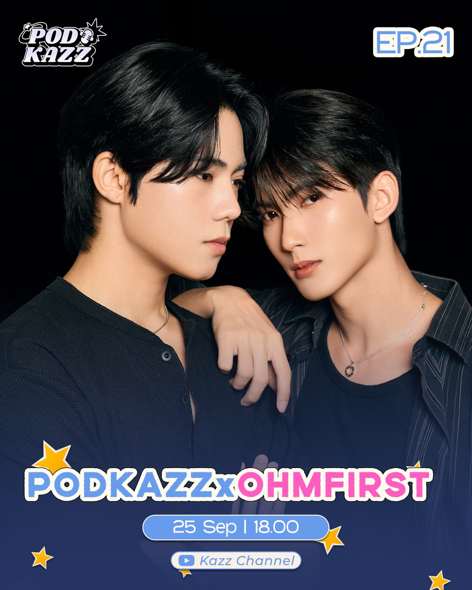 Kazzmagazine's tweet photo. #OhmFirst

พรุ่งนี้! เวลา 18.00 น. เตรียมพบกับ #PODKAZZ พูดคุยกับ 2 หนุ่ม “โอม-เฟริสท์” จากวันที่ต่างคนต่างโฟกัสเป้าหมายของตัวเอง ..

Hashtag : #.PODKAZZxOhmFirst
📍YOUTUBE : KAZZ CHANNEL

#KAZZMAGAZINE https://t.co/YXJYf9Hdyb