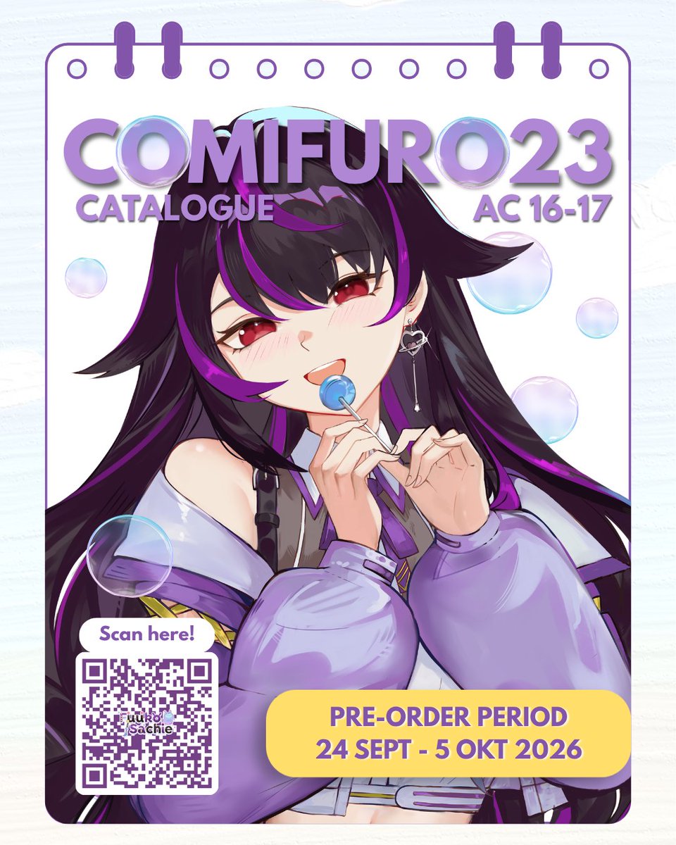 Fuukosachie's tweet photo. Sachie’s #CF23 PO Catalogue🫧༉‧₊˚.

📅24 Sept - 5 Okt 2026
📍Booth Koperasi Pencari Delusi (AC16-17)
🛒https://t.co/Ukfl2MWx1b

Thank yoo༉‧₊˚.  
[♡ &amp; ↻ are appreciated!]
#comifuro23 ✦ #cf23catalogue ✦ #comifuro https://t.co/miEbvyNZtn