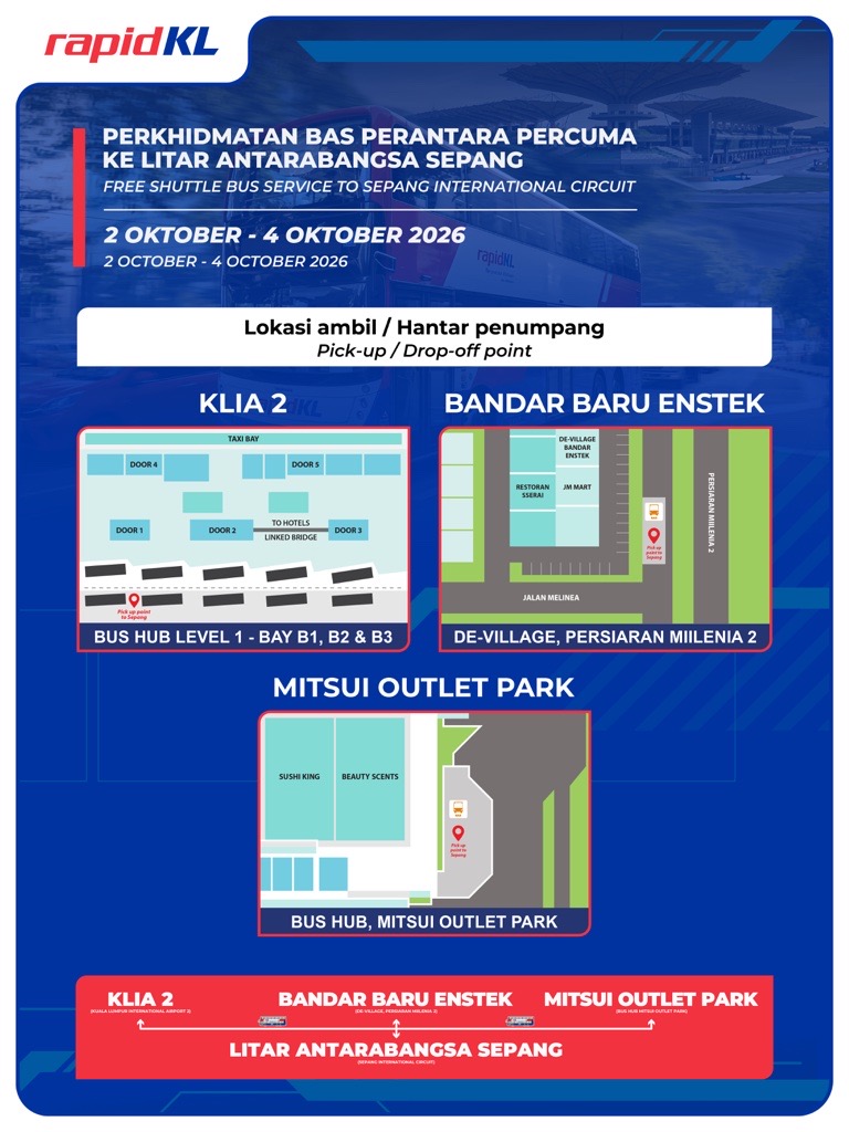 askrapidkl's tweet photo. Nak ke Litar Sepang? 🏎️ 

Naik #RapidKL &amp; ERL ke KLIA 2, sambung dengan Bas Perantara PERCUMA! 🚌💨

📅 2-4 Okt 2026
⏰ 7pg - 12 mlm
🔄 Kekerapan: 10-15 minit

Rancang perjalanan anda.

#JomNaikBas  @KLIAekspres @sepangcircuit @F1 https://t.co/uqHJYtjYMO