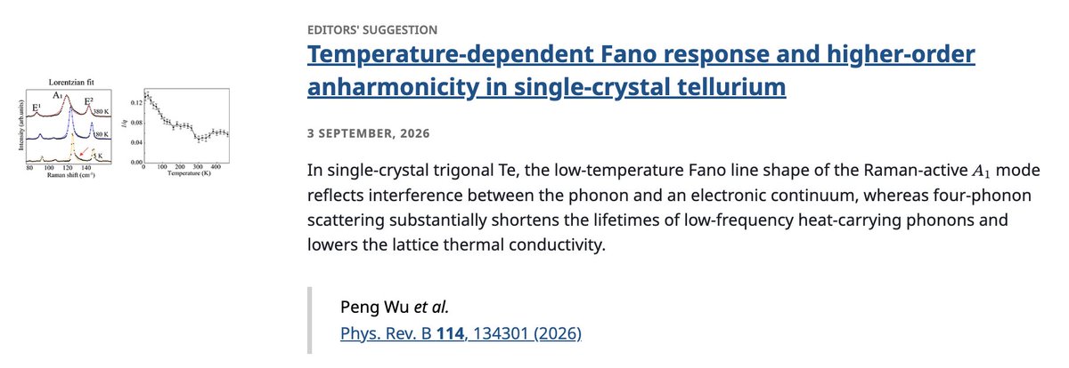 PhysRevB's tweet photo. PRB Editors' Suggestion: Temperature-dependent #FanoResponse and higher-order #anharmonicity in single-crystal #tellurium
P. Wu, Y. Li, Y. Zhang, L. Zhang, R. Zhang, Z. Liu, and T. Li
Phys. Rev. B 114, 134301
➡️ https://t.co/tlt2NB6eW5
#EdSugg @APSPhysics #physics #condmat https://t.co/jb9SwfRBat