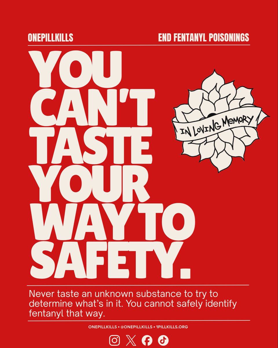 onepillkills's tweet photo. Like • Follow • Share

You can’t taste your way to safety.

Never taste an unknown substance to try to determine what’s in it. You cannot safely identify fentanyl that way.

https://t.co/C6xu07BSNg

#TogetherWeWillSaveLives #FentanylAwareness #OnePillKills https://t.co/y2nTrMMYzQ