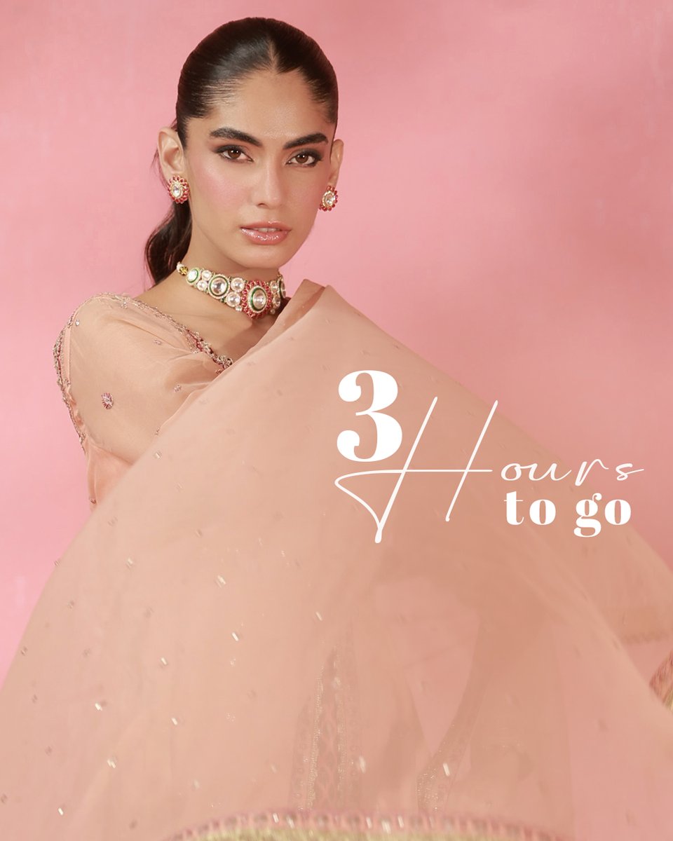 asimjofa's tweet photo. 3 HOURS TO GO
The wait is almost over. Step into a world of timeless elegance, exquisite craftsmanship, and festive glamour with the Festive Collection by Asim Jofa.
#AsimJofa #FestiveCollection #PakistaniFashion #FestiveVibes https://t.co/aukPZQvHAV