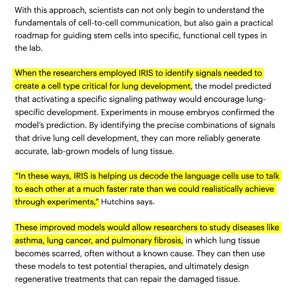 SciTechera's tweet photo. AI is starting to decode the signals that tell cells what to become.👀
That could literally accelerate stem-cell therapies, organoids, tissue engineering,
And regenerative treatments that can repair the damaged tissue.
“Researchers just developed IRIS, an AI model that infers developmental signals from a cell’s gene-expression patterns.”
“IRIS learned fingerprints for 6 pathways: WNT, BMP, FGF, TGF-β, Hedgehog (HH) & retinoic acid (RA) using human pluripotent stem cells.”👀
“It then analyzed single-cell RNA-seq from mouse embryos (E6.5–E8.5), mapping signals across ~40 cell-type clusters and reconstructing developmental signaling histories.”
“Actually model's fingerprints involved thousands of genes. It also predicted signaling involved in respiratory mesenchyme development & researchers also experimentally validating the predictions.”
This could push AI beyond analyzing biology toward discovering biological rules, designing experiments and engineering cells/tissues.
These improved models would allow researchers to study diseases like asthma, lung cancer, and pulmonary fibrosis, in which lung tissue becomes scarred, often without a known cause.
welcome to the fastest accelerating SciTech Era. ♥️ 🫡!