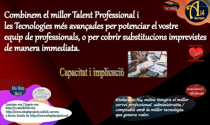 serveis38965's tweet photo. Combinem el millor #TalentProfessional i les #Tecnologies més avançades per potenciar el vostre equip de professionals,
o per cobrir substitucions imprevistes de manera immediata. #ProfessionalsAi4 #SolucionsAi4 #ComptabilitatalaVostraMida #FeinesAdministrativesADemanda https://t.co/R8VkI9U05o