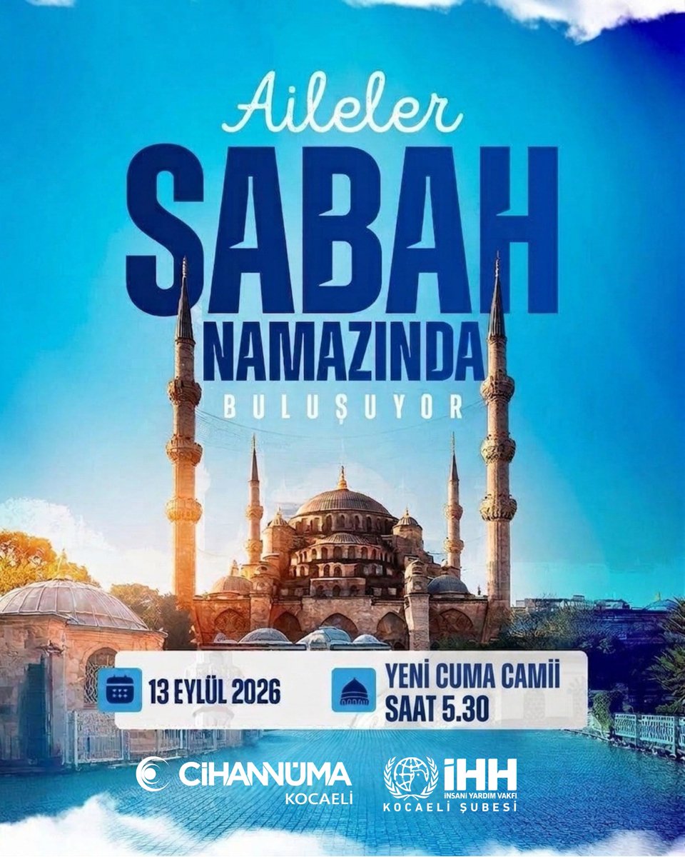 kocaeliihh's tweet photo. 🌿 Aileler Sabah Namazında Buluşuyor!

Güne hep birlikte, sabah namazının huzuruyla başlayalım. 🤍

Ailemizle birlikte camide buluşuyor, aynı safta omuz omuza namazımızı eda ediyoruz.

📅 13 Eylül 2026 Pazar
🕌 Yeni Cuma Camii
⏰ Saat 05.30 https://t.co/EXlUxwqrHA