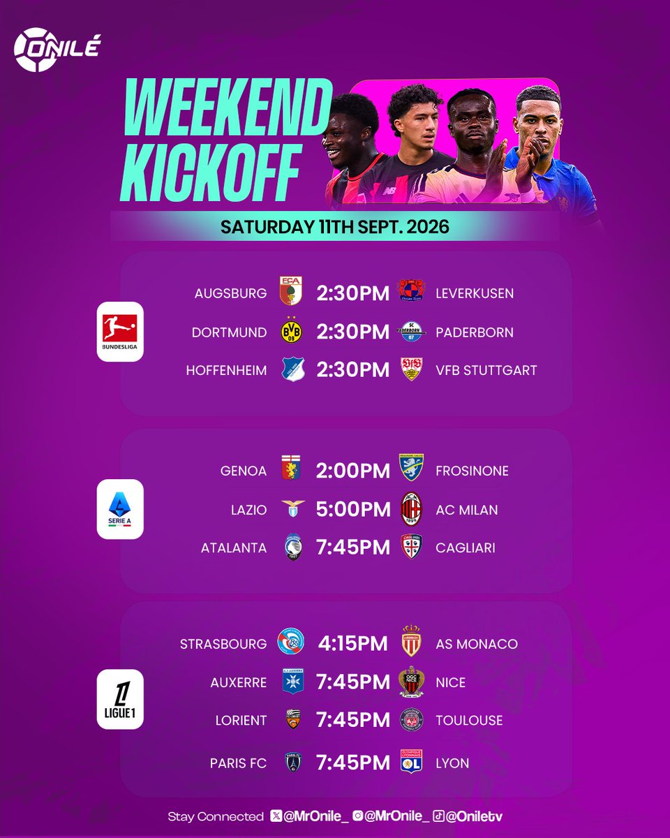 MrOnile_'s tweet photo. WELCOME TO THE WEEKEND KICKOFF ⚽️🤝

Which game(s) are you looking forward to today? 🤔 

#Onile #PremierLeague #LaLiga #Ligue1 #SerieA https://t.co/sKujjdvNNB