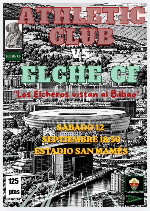 DeNiroElcheFans's tweet photo. Dia de partido Jornada 5 en
@LaLiga
@AthleticClub vs @elchecf
"Los Elcheros visitan al Bilbao" vol.5 https://t.co/CY46NcKka9