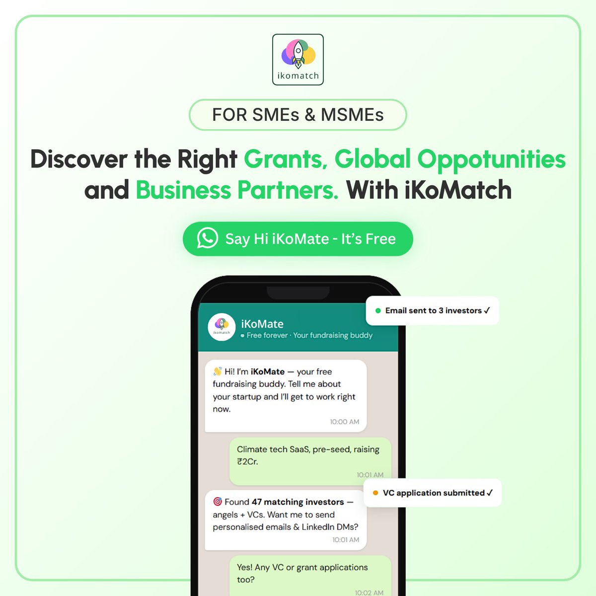 mehulshahca's tweet photo. Hello everyone!

Over the last few months, I’ve been building iKoMatch, using AI matchmaking to help Startups find the right investors and opportunities.

But while working closely with SMEs and MSMEs, I kept seeing the same problem:

There are grants, export & global market programmes, buyer and partner opportunities, and funding avenues that businesses may already qualify for, but simply don’t know exist.

So, we built AI iKoMate to help solve exactly that.

Whether you’re a SME or MSME, you can now:

👉 Send a “Hi” on WhatsApp
👉 Share your business profile once
👉 Choose the “Grants & Global Opportunities” track when asked for
👉 Let AI iKoMate do the matchmaking

Every day, iKoMate sends you 3 recommendations matched to your business, helping you continuously discover relevant opportunities without having to search for them yourself.

⏱️ Takes about 5 minutes to set up
🆓 Free to try

WhatsApp “Hi” at +91 63570 25775 or get started here:
👉 https://t.co/U3mPQMuTq7

I’d love for my network to be among the first to try it.

Try it and tell me honestly: are the recommendations actually useful for your business? Your feedback will help us make iKoMate much better.

And this is just the beginning. We’re also working towards helping businesses discover the right people to connect with on LinkedIn, facilitate relevant introductions, and set up meetings.

If you know a founder or business owner who could benefit from this, please share it with them.

Let’s make sure great businesses don’t miss great opportunities simply because they didn’t know they existed.