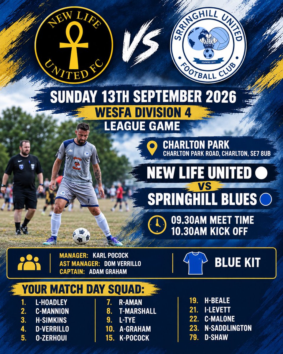 SpringhillBlues's tweet photo. Sunday 13th September 2026 📅

Wesfa Division 4
League Game 🏆
@WESFA_Football

Charlton Park
Charlton Park Road,
Charlton,
SE7 8UB
🏟

@NewLifeUtdFc1 ⚪️
Vs
@SpringhillBlues 🔵
 
10.30am Kick Off ⚽️

Score Predcitions Below? https://t.co/4XfTiJgT3s
