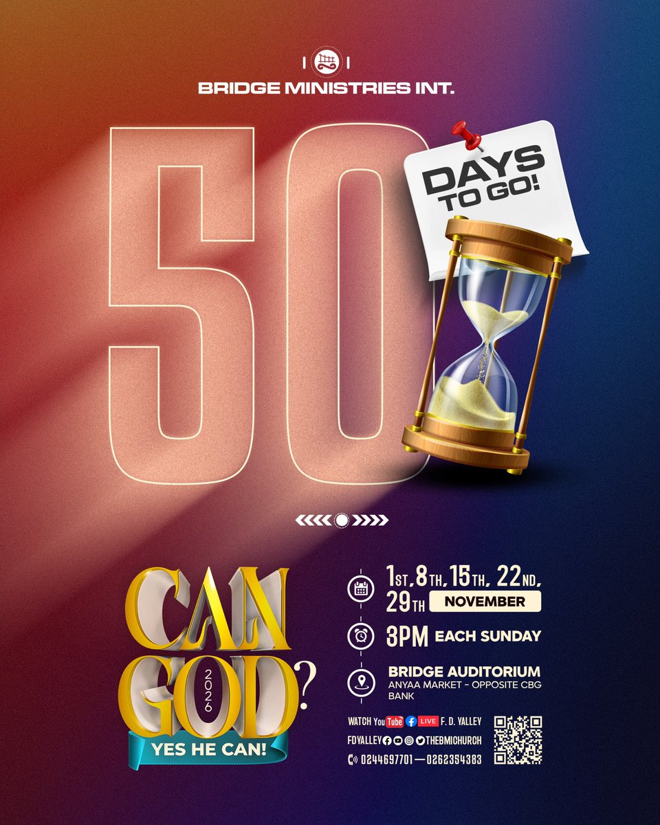 TheBMIChurch's tweet photo. 🔥 50 DAYS TO CAN GOD 2026! 🔥
The countdown is on! ⏳🙌🏽
50 days until we gather for a powerful encounter with God!
CAN GOD? YES, HE CAN! 🔥
Are you ready? 👀
Comment “YES HE CAN!” if you’re expecting something supernatural! 🙌🏽
#CanGod2026 #fdyalley #bridgeministries https://t.co/d5ghDZz2sw