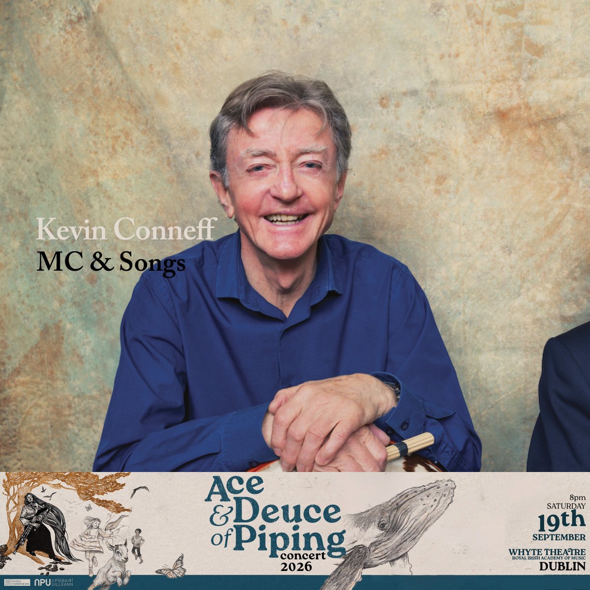 Napiobairi's tweet photo. The Ace &amp; Deuce of Piping Concert returns on Sat 19 Sept, 8pm to the Whyte Recital Hall, RIAM!

Kevin Conneff of the Chieftains will be singing and MCing on the night!

Last year's concert sold out.

🔗https://t.co/ydiT8rRmrc

#UilleannPipes #ArtsCouncilSupported https://t.co/8fsSrUGVWT