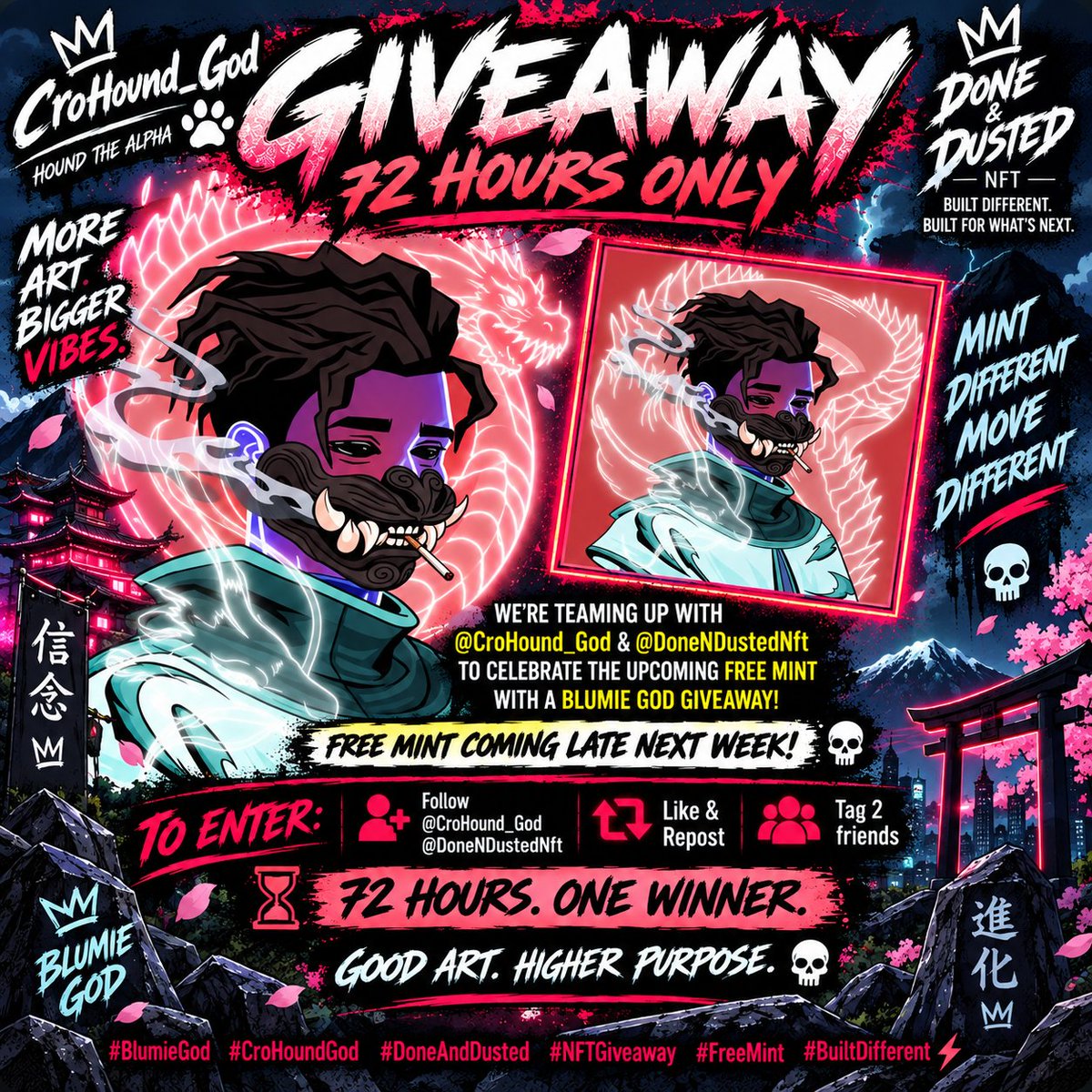 CroHound_GODS's tweet photo. 🚨 72HR GIVEAWAY 🛞💀

Celebrating @DoneNDustedNFT’s FREE MINT late next week!

🏆 1 Rank 120 Blumies. 1 Winners.

❤️ Follow @CroHound_GODS + @DoneNDustedNFT
🔁 Like + Repost
👥 Tag 2 friends

Get Done. Get Dusted. 🔥

#DoneAndDusted #NFTGiveaway https://t.co/7VjY7zrVyK