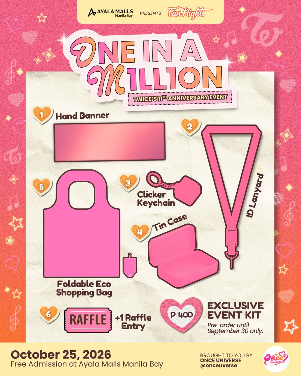 onceuverse's tweet photo. A little sneak peek of what’s waiting for you, ONCEs… 🎁✨

Here’s a glimpse of our Exclusive Event Kit, prepared especially for you. 🍭

Mark your calendars! Event registration and Event Kit pre-orders open tomorrow at 6 PM! 

✨ ONE IN A M1LL1ON: TWICE’s 11th Anniversary Event
— hosted by @onceuverse

🗓️ October 25, 2026
🎉 Free Admission
📍 5F Sun Garden, Ayala Malls Manila Bay
🎁 Exclusive Event Kit for P400

#ONEINAM1LL1ON #TWICE11thAnniversary
#AtTheBay #FanNightsatAMManilaBay
