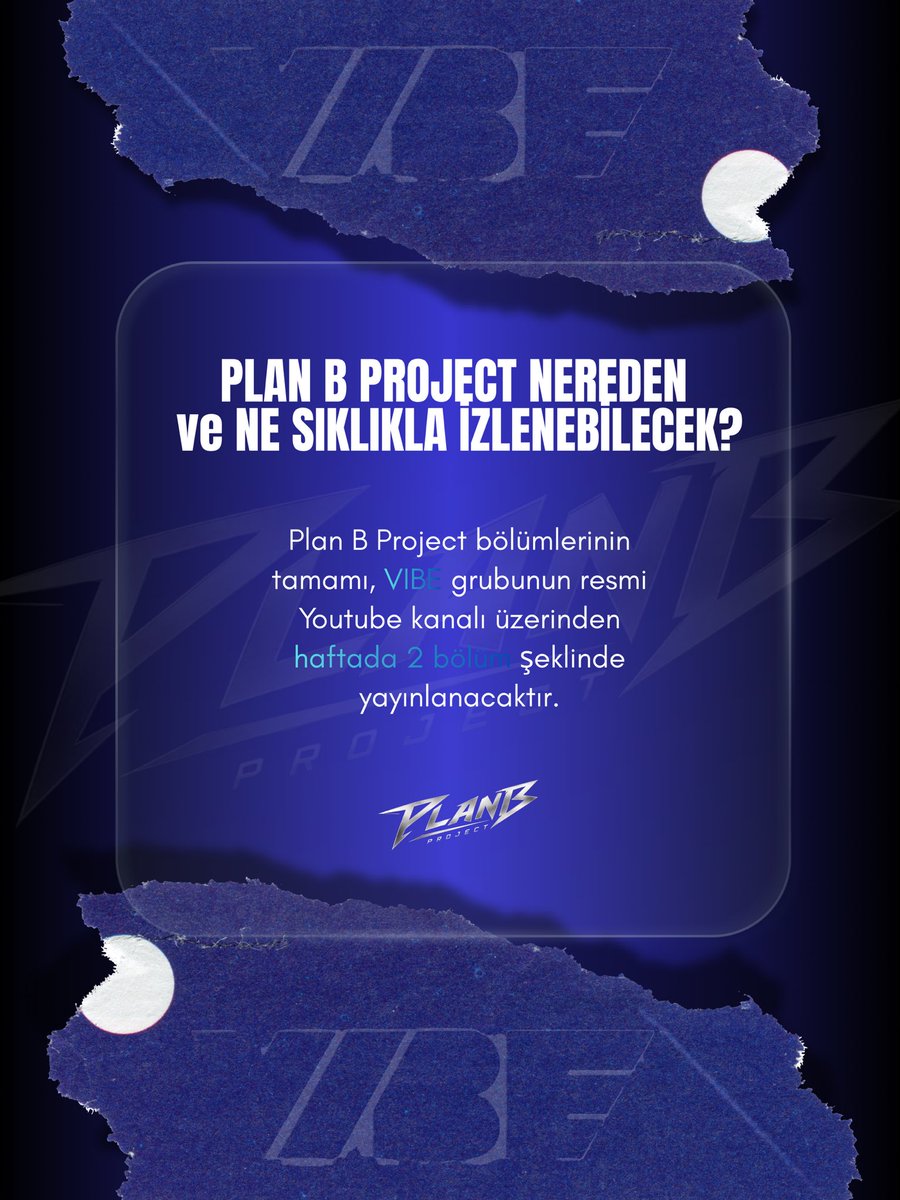 wehaveavibe's tweet photo. VIBE | Plan B Project Başlıyor! https://t.co/6H6s6FcGXr