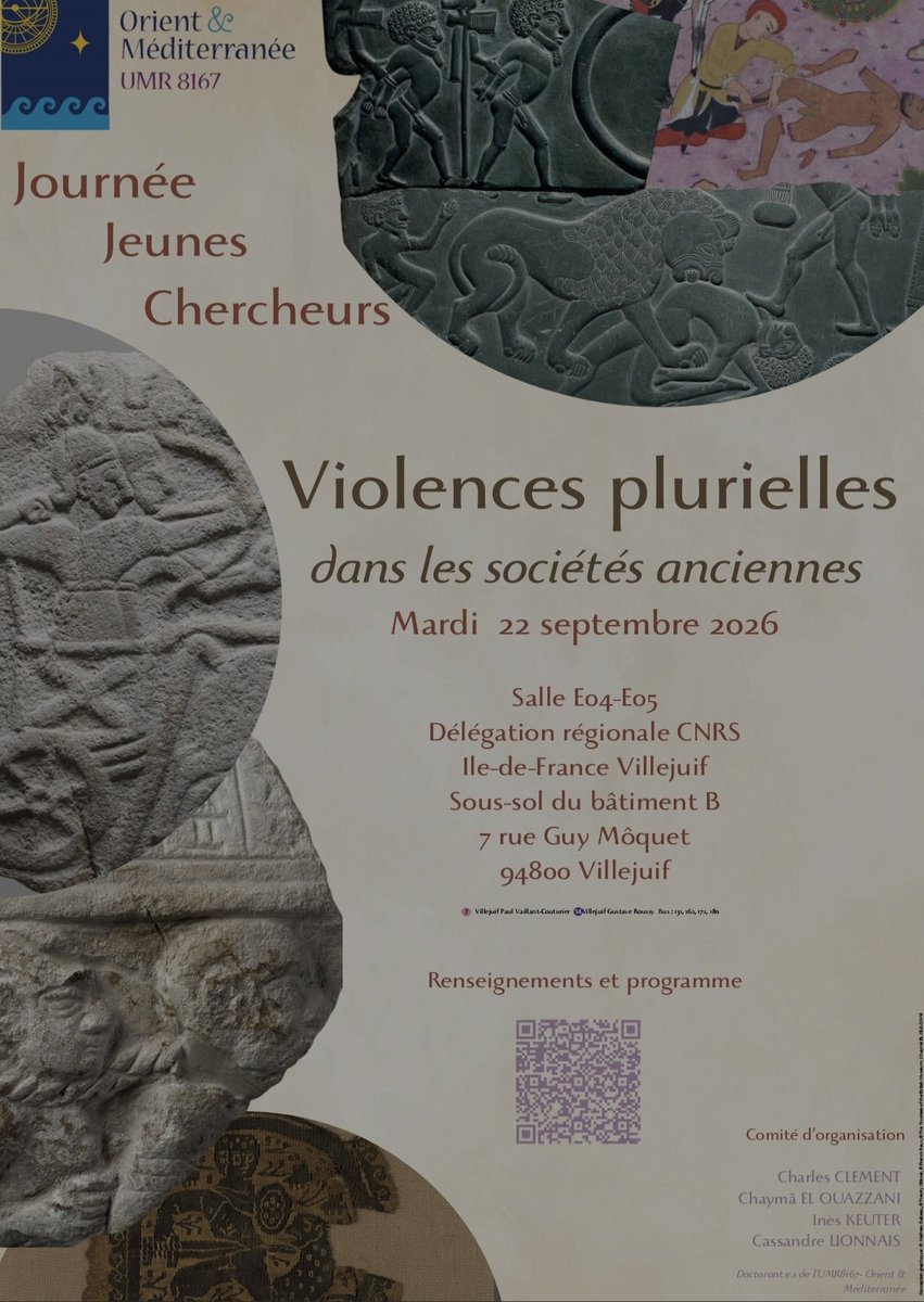 charles_clmt's tweet photo. Ravi de coorganiser cette Journée Jeunes Chercheurs d'Orient &amp; Méditerranée ! Hâte d'écouter les intervenants 🗣️ 
📣 Violences plurielles dans les
sociétés anciennes en Orient
📆 22 septembre 2026, 9h-17h
📍 CNRS Île-de-France - Villejuif (inscription obligatoire) https://t.co/to81Bgfpo2