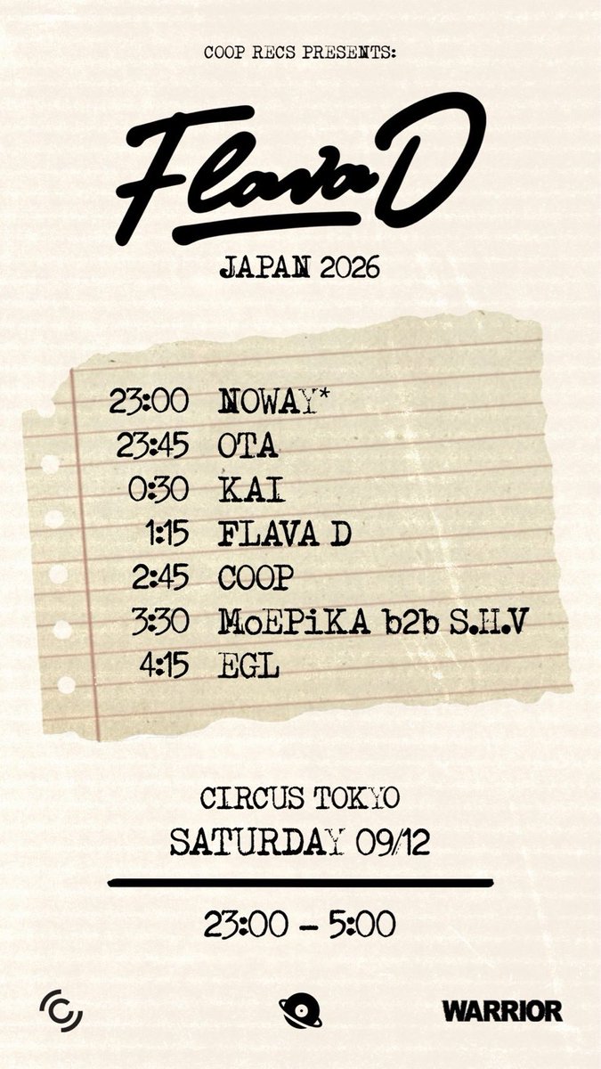 CIRCUSTOKYO's tweet photo. 【TONIGHT / 9.12(SAT) FLAVA D】

✔️LINE UP: Flava D KAI MoEPiKA b2b S.H.V OTA NOWAY*  COOP EGL

⏰OPEN 23:00 https://t.co/7wh8vRgZt4