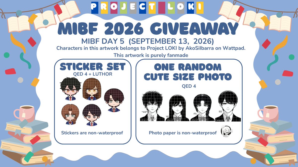 chiwymansi's tweet photo. Fanmade QED Club MIBF 2026 giveaway! 📚✨ (09-13-2026) 

🔵Each pack has QED 4 + Luthor stickers and one random cute size photo
(these are limited items)

🔵 Characters in this artwork belong to Project LOKI by AkoSiIbarra on Wattpad

#ProjectLOKI 
#MIBF2026
#Fanart 
#artph https://t.co/LLqYbG4BdB