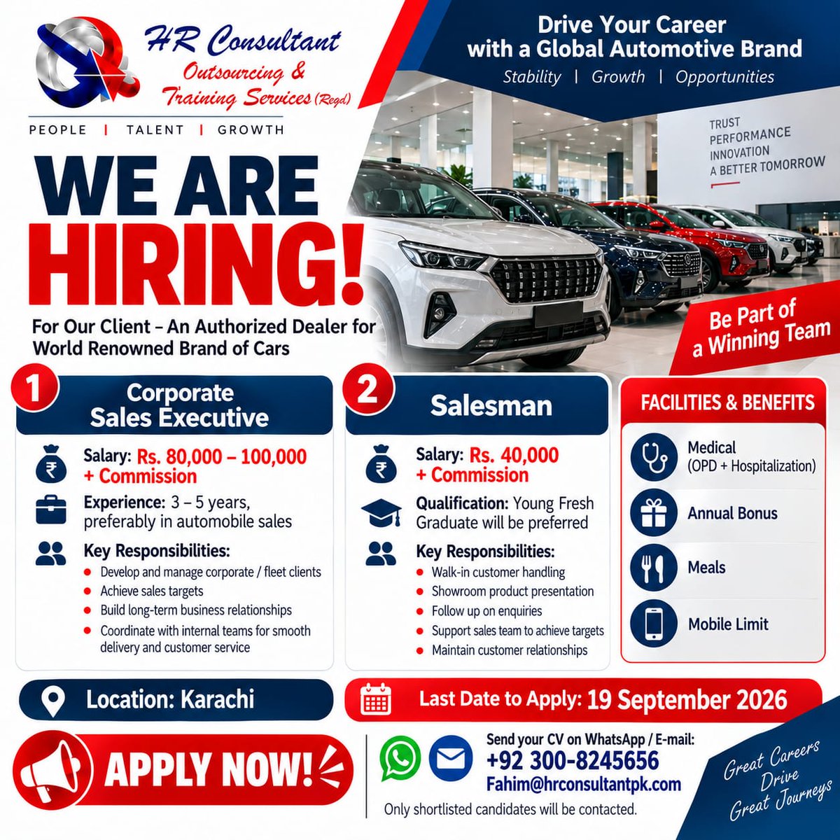 fahimsulaiman's tweet photo. 🚗 We’re Hiring in Karachi!

Join an authorized dealer of a world-renowned automobile brand.

▪ Corporate Sales Executive
▪ Salesman
Attractive salary, commission &amp; benefits.

Apply by 19 September 2026:
📱 +92 300-8245656
📧 Fahim@hrconsultantpk.com

#KarachiJobs #SalesJobs https://t.co/jaBd2Mwwfb