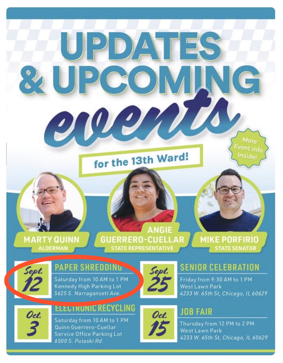 RepAGC's tweet photo. ⚠️REMINDER⚠️TODAY/ HOY
🗑️ Paper Shredding/ Trituracíon de papel 📍KENNEDY HIGH SCHOOL Parking Lot/ Estacionamiento, 5625 S. Narragansett 
⏰ 10am - 1pm 

#QuinnGuerreroCuellarServiceOffice @SenPorfirio @SWChicagoPost  #IL22ndDistrict #13Ward #ConstituentServices https://t.co/l3qlx892eU