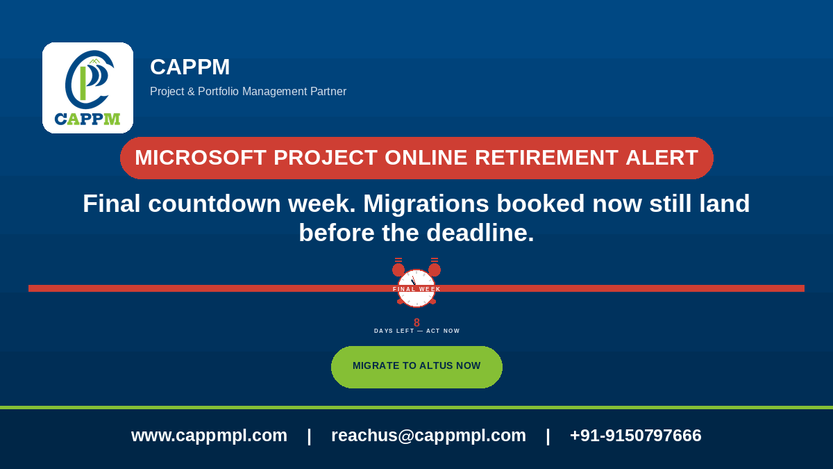 cappmpl's tweet photo. โ ๏ธ8 days left! The alarm's ringing โ this is the #final full week #reminder before #MicrosoftProjectOnline retires Sep 30. #Migrate to #Altus with #CAPPM. ๐ https://t.co/4NCfTLeAbt ๐ +91-9150797666 #PPM #SPM #PMO #FInalDays #SaveData #DontFail #BookNow #EPPM #EPM #ProjMgmt #MSP https://t.co/PQ8FvvYBme