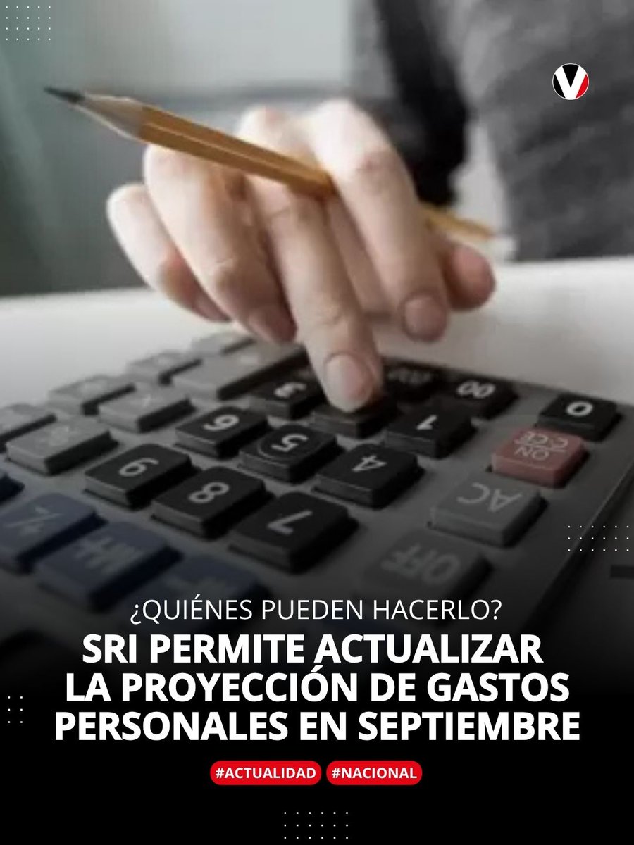 revistavistazo's tweet photo. 🔴 El #SRI permite actualizar en septiembre la proyección de gastos personales de 2026. Conoce quiénes pueden hacerlo y qué gastos incluir para modificar las próximas retenciones del Impuesto a la Renta  https://t.co/UJPqAPdvL6 https://t.co/wVsjItaqSY