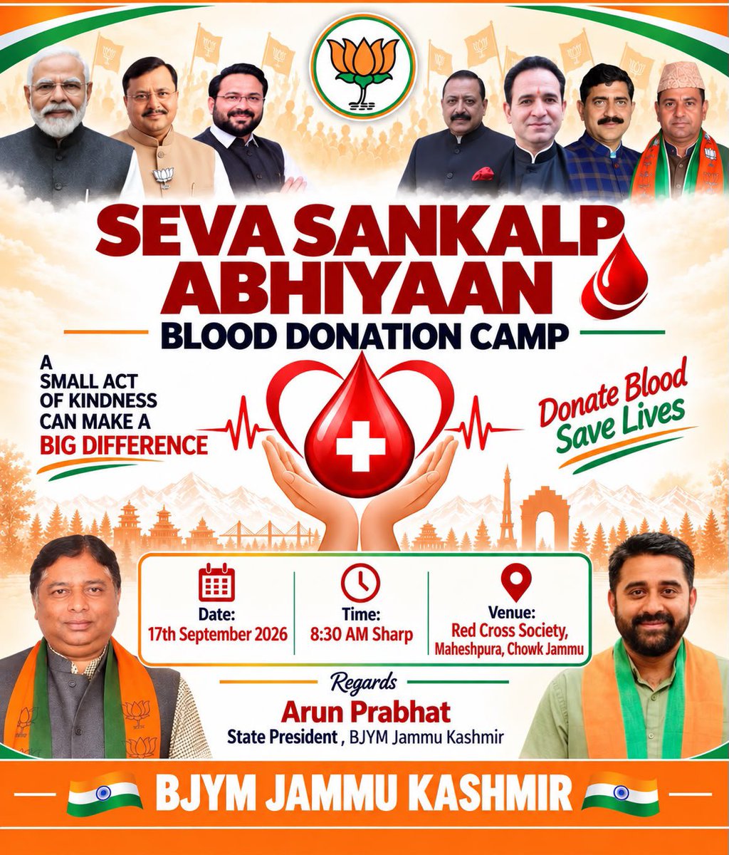 IArunPrabhat's tweet photo. A Drop of Blood Can Be Someone’s Second Chance at Life.
Let’s turn our commitment to Seva. Join the #SevaSankalpAbhiyaan Blood Donation Camp and inspire others to contribute to this noble cause.
📅 17 Sept. 2026
⏰ 8:30 AM Sharp
📍 Red Cross Society, Maheshpura Chowk Jammu https://t.co/4fdGS53GOF