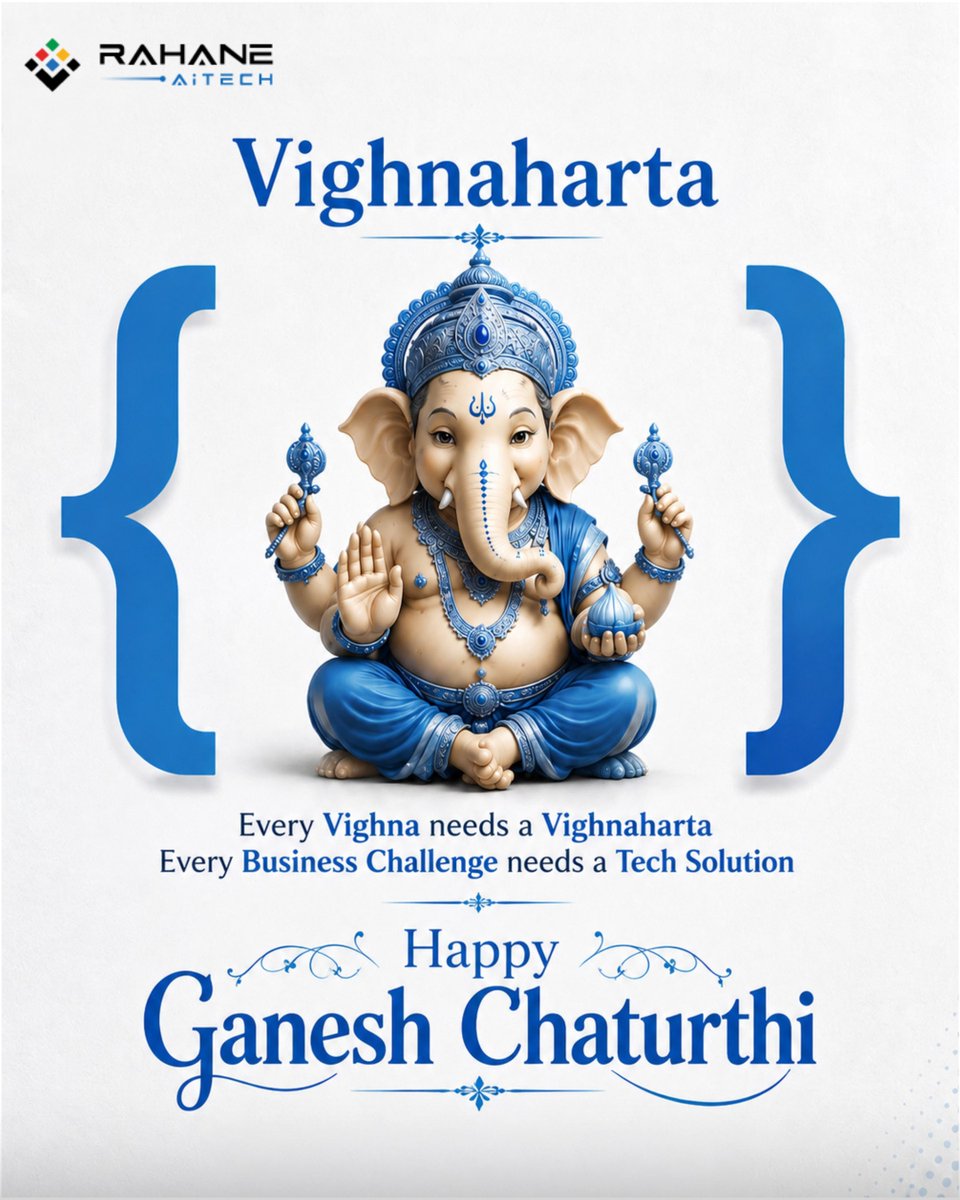 RahaneAiTech's tweet photo. Every business challenge needs a Vighnaharta—and the right tech solution. 💙

This Ganesh Chaturthi, may Lord Ganesha bless your business with innovation, growth, and success. 🙏✨

Happy Ganesh Chaturthi from Rahane AiTech!

#GaneshChaturthi #RahaneAiTech #TechSolutions https://t.co/dwG6VAML0E