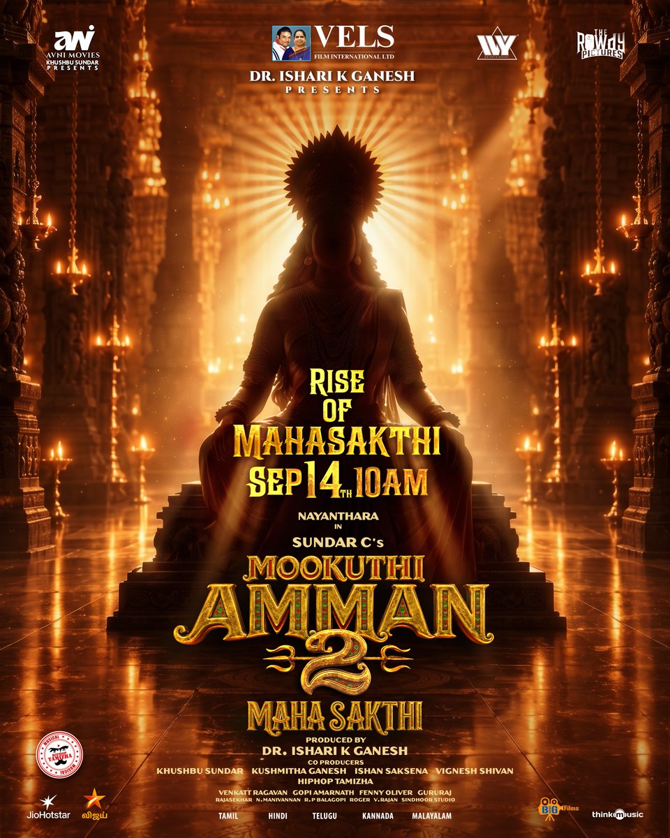 VelsFilmIntl's tweet photo. Witness the divine power awaken 📷
Presenting the #RiseOfMahasakthi from Sep 14th, 10 AM

A @sundarcoffl Mega Divine Entertainer

#MookuthiAmman2 #Mahasakthi

@IshariKGanesh @VelsFilmIntl #Nayanthara @kushmithaganesh #VigneshShivan @hiphoptamizha @gopiamar @FennyOliver @thinkmusicindia @ReginaCassandra @iYogiBabu @suneeltollywood @Officialsalaga @mgabhinaya @Venkatt_Ragavan @AvniCinemax_ @Rowdy_Pictures @ivyofficial2023 @B4UMotionPics @RajaS_official @khushsundar @UrsVamsiShekar @propratheesh @teamaimpr @proyuvraaj @AAFilmsIndia @MythriOfficial @KvnProductions @vijaytelevision @JioHotstar @thetabsofficial