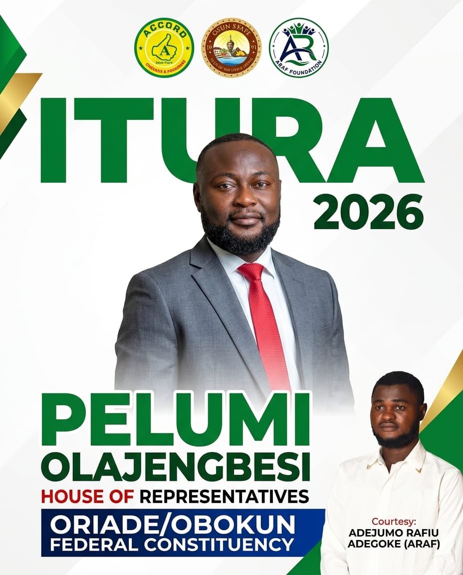 ARAFFoundation1's tweet photo. A true leader answers the call of his people.
Barr. Pelumi Olajengbesi is contesting for House of Representatives, Oriade/Obokun, under the Accord Party — driven by service, not ambition.@PelumiEsq_ 
#Olajengbesi2027 #OriadeObokun https://t.co/1gfNgRU9LN