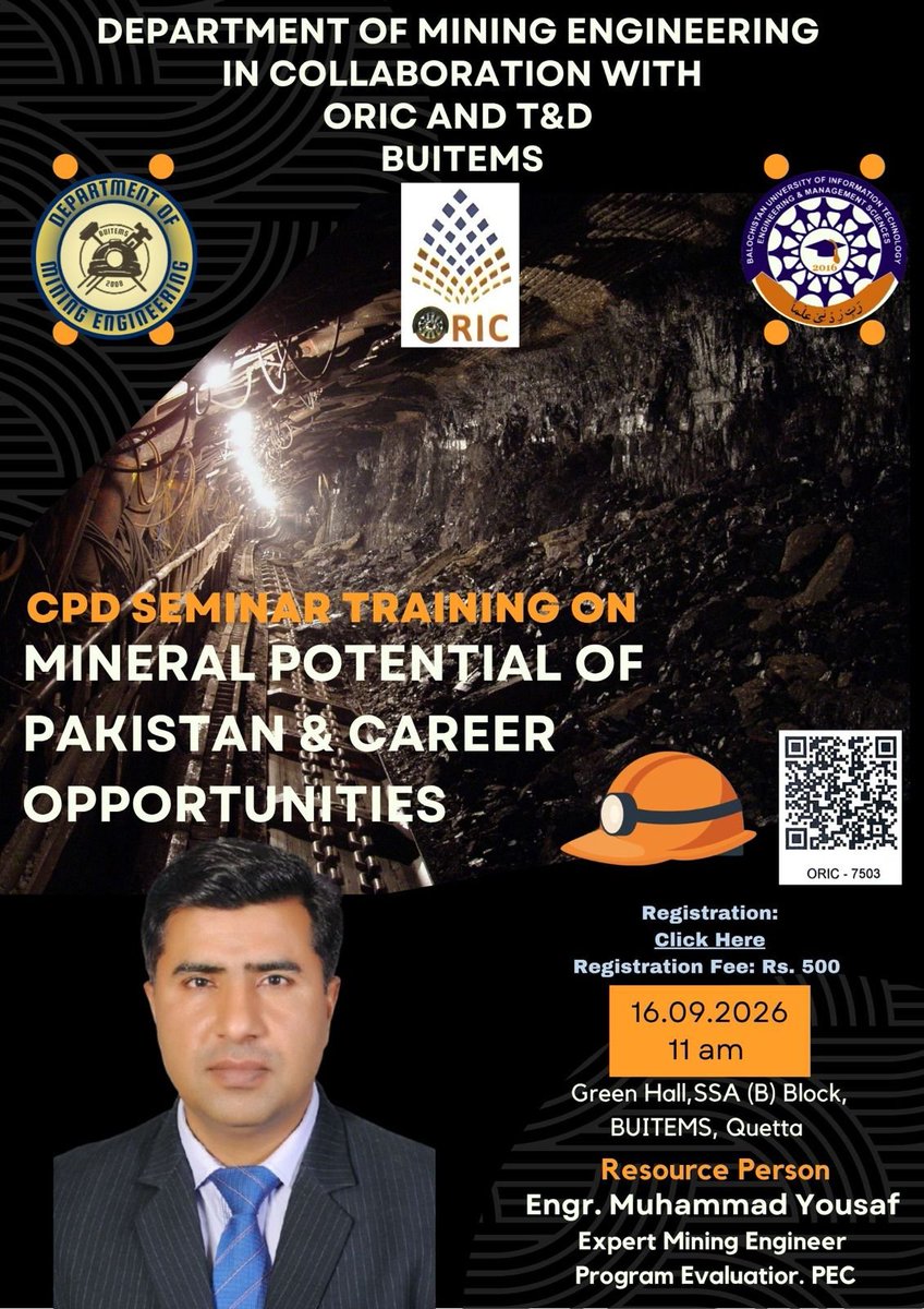 bilawalkhalil's tweet photo. ⛏️ CPD Seminar | Mining Engg.

🌍 Mineral Potential of Pakistan &amp; Career Opportunities

🎙️ Engr. Muhammad Yousaf
📅 16 Sep 2026 | 11:00 AM
📍 Green Hall, SSA (B) Block, BUITEMS Quetta

Register: https://t.co/lljVNfLCQN

#BUITEMS #MiningEngineering #MineralPotentialBalochistan https://t.co/th9M1nfxxM