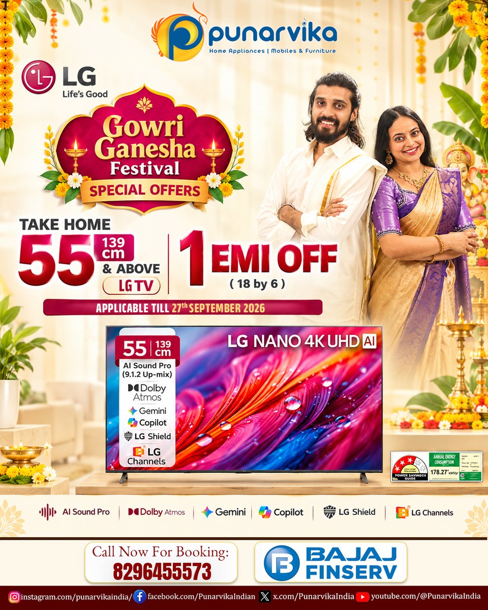 PunarvikaIndia's tweet photo. 🎉 Gowri Ganesha Bumper Offer! 📺✨
Bring home 55" & Above LG AI TV and enjoy 1 EMI OFF (18 by 6)! 🔥
📅 Valid till 27th Sept 2026
🇮🇳 All India, All Stores
Celebrate bigger with Punarvika! 🪔✨
📲 CALL : 8296455573
#Punarvika #LG #LGTV #GowriGanesha #FestiveOffers #EMIOffer https://t.co/6msCKLre2R