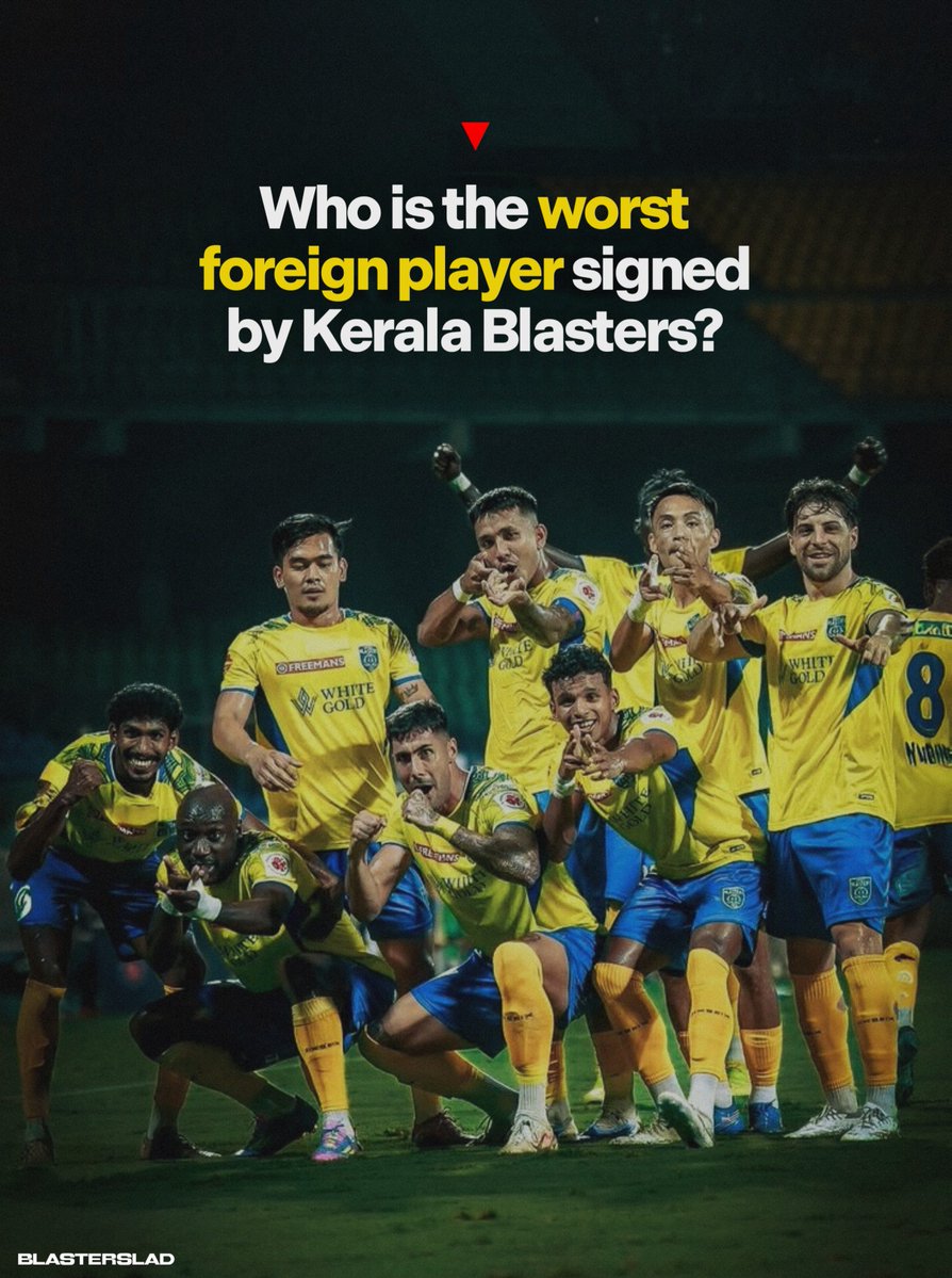 blasterslad's tweet photo. Who is the worst foreign player signed by Kerala Blasters? 👎

Comment below 💬

#KeralaBlasters #ISL #Kbfc #Manjappada https://t.co/cpqimPiLHU