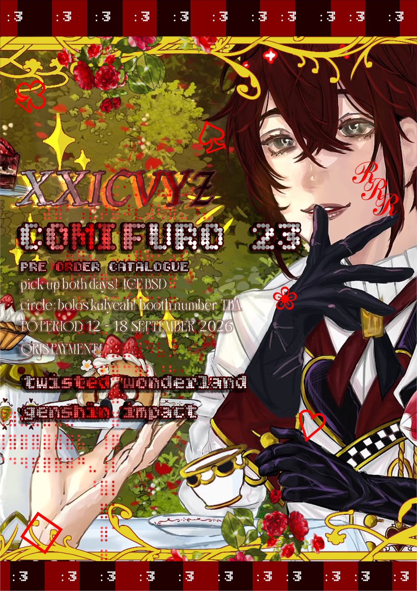 xxicvyz's tweet photo. [❤️s &amp; 🔁are appreciated] 

Noa’s #cf23 preorder is now open!
📍Circle “BOLOS KULYEAH”
🗓️PO: 12 - 18 September 2026!
 🛒 Pick-Up BOTH DAYS!
🌟 twisted wonderland (TWST) , genshin impact (chilumi, vodya&amp;mitya, etc)
‼️open for art trade :3!

✨order : https://t.co/ZSr4PRoaIM

[1/2] https://t.co/0wS8GLucvq
