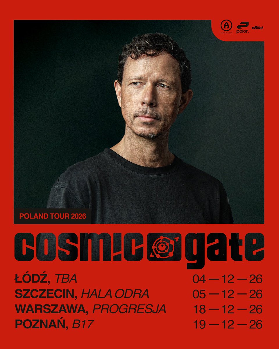 cosmicgate's tweet photo. POLAND TOUR 🔥
Four dates this December.. Lodz, Szczecin, Warsaw, Poznan... Let's gooo!
tickets https://t.co/v9KUC9Ls2g https://t.co/vB2Tr3NISh