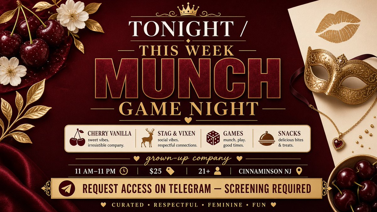 CherryVanilla93's tweet photo. 🍒 CHERRY-VANILLA PRESENTS: MUNCH GAME NIGHT
Come for the games. Stay for the vibe.
11 AM–11 PM · $25 · 21+ · Cinnaminson NJ area
Couples &amp; respectful guests welcome.
Screening required — follow the prompts on Telegram:
https://t.co/TEovVW8Y2y https://t.co/TMoA8GEYV7