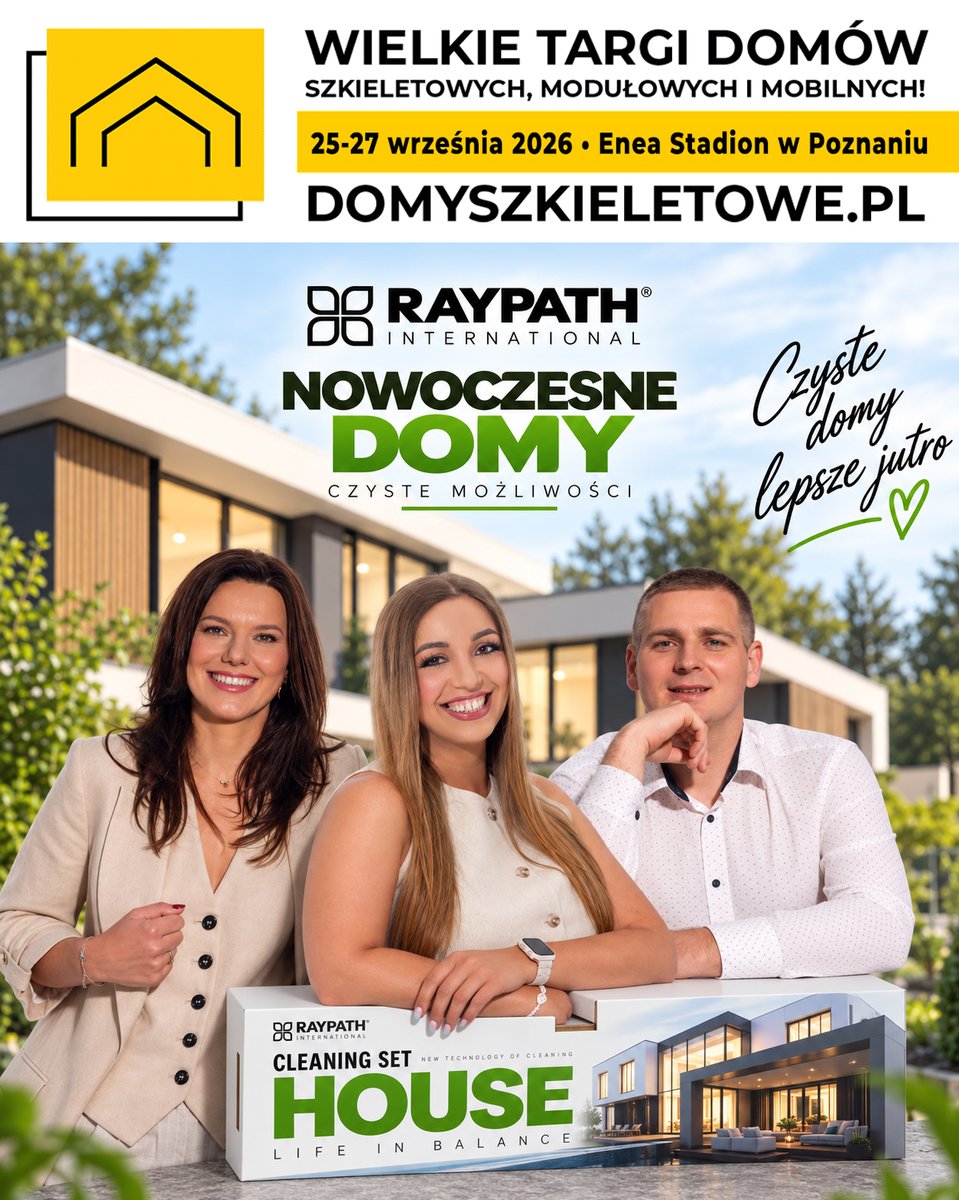 budujemydomy's tweet photo. 💥3…2…1... konsultanci Polskiej marki Raypath zostali wystawcą Wielkich Targów Domów Szkieletowych, Modułowych i Mobilnych, które odbędą się w dniach 25-27 września 2026 r. przy Enea Stadion w Poznaniu!🏡

🍀 CZYSTY DOM BEZ CHEMII

POZNAJ ROZWIĄZANIA RAYPATH

❓Czy chcesz sprzątać skutecznie, ale z mniejszą ilością chemii?
❓Masz w domu dzieci lub zwierzęta i zależy Ci na prostszych rozwiązaniach?
❓Chcesz oszczędzać czas i nie kupować wciąż kolejnych środków do sprzątania?
❓Prowadzisz firmę i szukasz wygodnych rozwiązań do utrzymania czystości?

👉 Na naszym stoisku będziecie mogli:
➡️ zobaczyć produkty na żywo,
➡️ wziąć udział w praktycznej prezentacji,
➡️ sprawdzić ich działanie na różnych powierzchniach,
➡️ porozmawiać z doradcami i dobrać rozwiązania do swoich potrzeb,
➡️ dowiedzieć się więcej o rozwiązaniach dla domów, rodzin, firm i przestrzeni użytkowych,
➡️ poznać możliwości współpracy z marką Raypath.

🌿 Sprzątaj wygodniej, szybciej i z mniejszą ilością chemii.

💚 ZAPRASZAMY NA STOISKO MARKI RAYPATH!

Chcesz dowiedzieć się więcej albo porozmawiać o współpracy?

👉 Odwiedź nasze stoisko podczas targów lub skontaktuj się z nami!

📞 Paulina 727 942 324
📞 Marcin 724 474 223
📞 Monika 662 034 126

#raypath #czystydom #domyszkieletowe #domymodulowe #domymobilne #targidomowszkieletowych #targidomowmodulowych #targidomow #targipoznan #poznan

➡️ Informacje o najbliższych Wielkich Targach Domów Szkieletowych, Modułowych i Mobilnych (25-27 września 2026 r., Enea Stadion w Poznaniu):

Strona internetowa targów: https://t.co/Z42I28JhrC

Wydarzenie w serwisie Facebook: https://t.co/eaAr1K1o4S

🎟Kup bilet w promocyjnej cenie na najbliższe targi w Poznaniu już teraz👉 https://t.co/uoYrjbJjIU

📣 Chcesz zostać wystawcą?
Razem z nami twórz to spektakularne wydarzenie! ✨
📞 Zadzwoń: 500 700 246
📩 Napisz: kontakt@domyszkieletowe.pl

Oferta dla wystawców: https://t.co/bPcymqgk9r

🔜 Do zobaczenia na Wielkich Targach Domów Szkieletowych, Modułowych i Mobilnych w Poznaniu!🎉🏡

👷‍♂️ Organizator: https://t.co/k8xH0ntWhw
