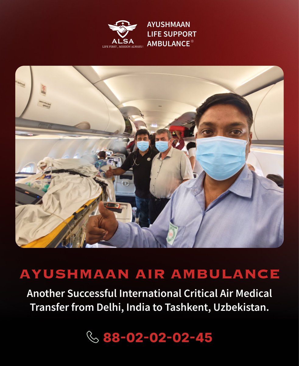 alsaambulance's tweet photo. Delhi, India to Tashkent, Uzbekistan.
International Air Ambulance Transfer.

#AyushmaanAmbulance #AirAmbulance #AirRescue #emergency #Medical #Healthcare https://t.co/FBr1hpu6Ph