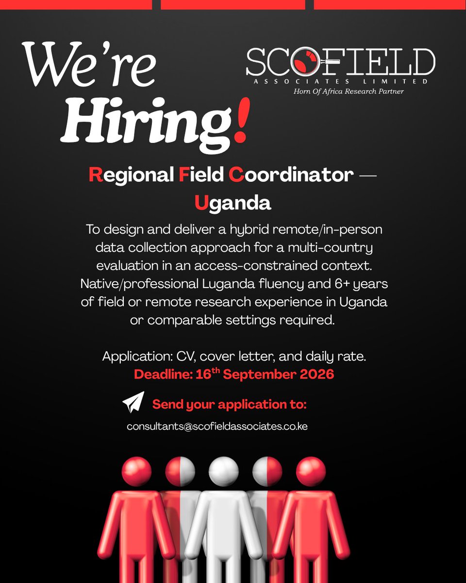 S_Associates_Ke's tweet photo. Hiring: Field Coordinator (Uganda) — hybrid/remote data collection specialist for a multi-country evaluation. Luganda fluency + 6 yrs required. CV + cover letter + rate to consultants@scofieldassociates.co.ke by 16 Sept 2026. #Uganda #FieldCoordinator #RemoteResearch #Consultancy https://t.co/ncrQgg4q3C