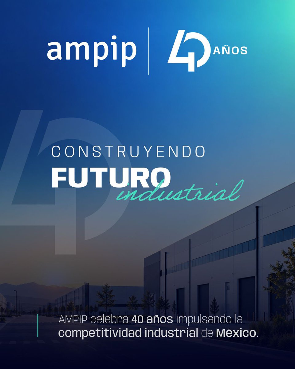 AMPIP's tweet photo. AMPIP cumple 40 años.

Cuatro décadas acompañando la evolución de los parques industriales en México.

Celebramos nuestra historia y miramos hacia los retos y oportunidades que definirán los próximos años.

Revívela en Spotify: busca AMPIP 40 AÑOS.

https://t.co/ocH7fqHkwJ https://t.co/YRVOClCt7g