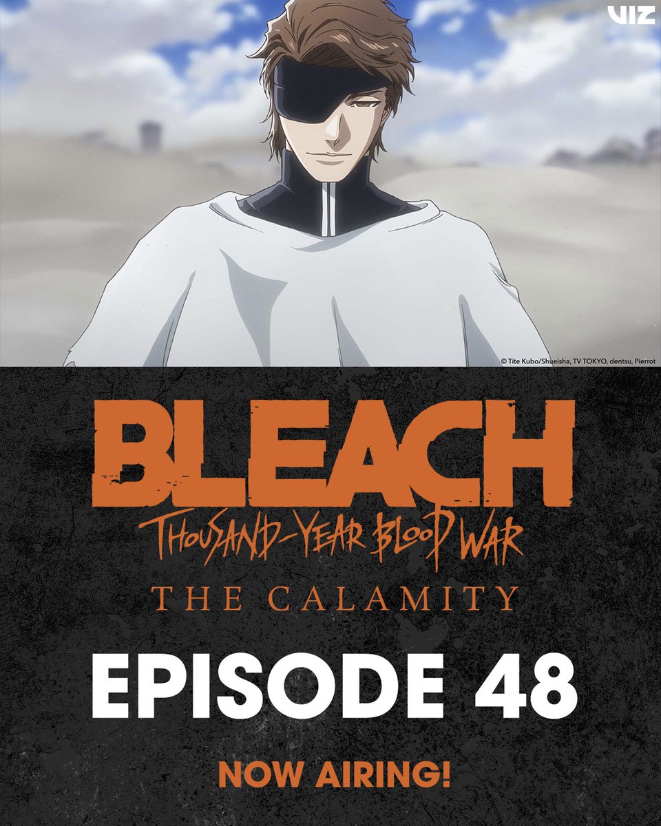 VIZMedia's tweet photo. BLEACH: Thousand-Year Blood War Episode 48 is now streaming!🔥

Watch it on @Hulu on @DisneyPlus ⚔️ https://t.co/JwAKDlDwKb