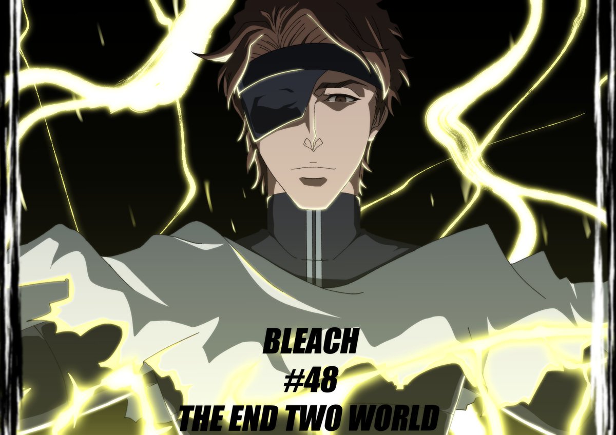 BLEACH 千年血戦篇-禍進譚- 第48話 ツイート画像 1