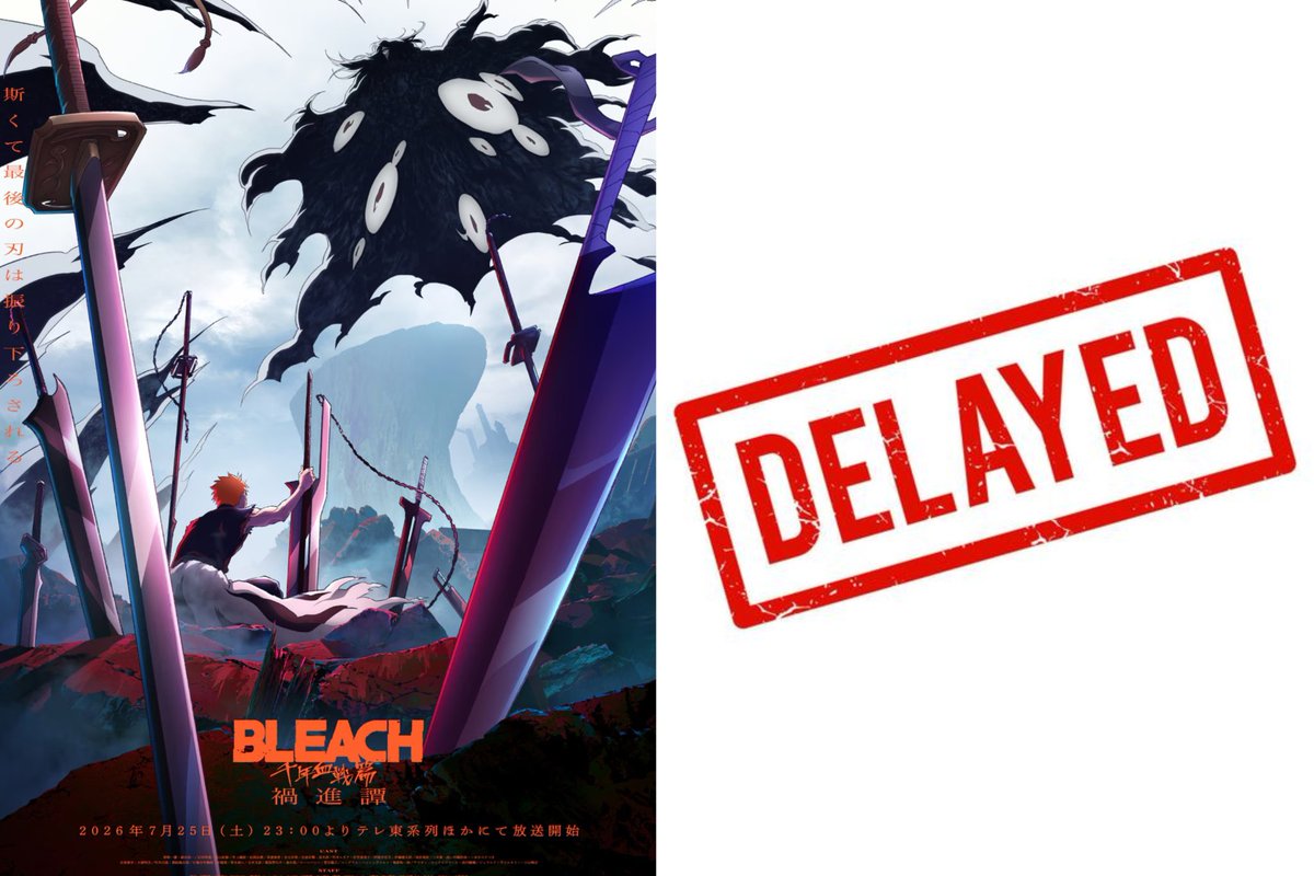animeupdates's tweet photo. 'BLEACH: Thousand-Year Blood War - The Calamity' Episodes 49 &amp; 50 will be delayed to ensure production quality

New Dates:
Episode 49 - October 19
Episode 50 - October 26 https://t.co/IxAonC0j0J