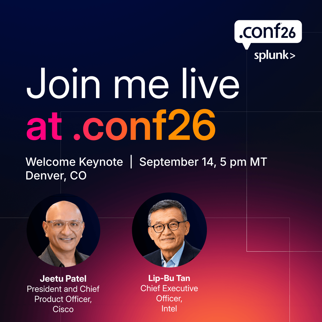 Cisco's tweet photo. Two leading voices in tech
One stage

Join Cisco President &amp; Chief Product Officer @jpatel41 and @Intel CEO @LipBuTan1 at #splunkconf26 for a fireside chat about how agentic enterprises build resilience and innovate faster. Tune in: https://t.co/TG0eiPLxan https://t.co/BzUQhjyv32