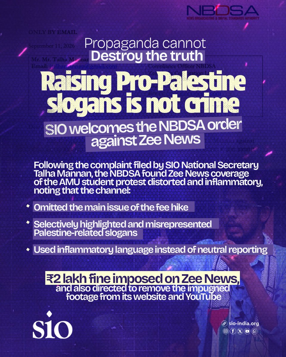 sioindia's tweet photo. Propaganda Cannot Destroy the Truth. Raising Pro-Palestine Slogans Is Not a Crime. SIO India welcomes the NBDSA order. https://t.co/NWiHxBKHAC