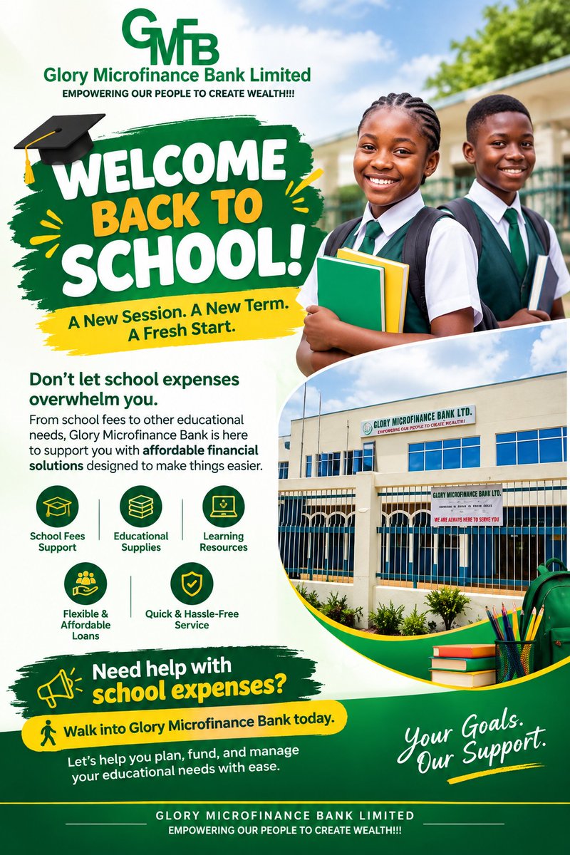 glorymfb's tweet photo. 🎒 WELCOME BACK TO SCHOOL! 📚

Don’t let school expenses overwhelm you! From school fees to books, uniforms and other educational needs, Glory Microfinance Bank is here to support you.

💚 Get a School Loan today and give your child a stress-free start to the new school session. https://t.co/48dz03I96j