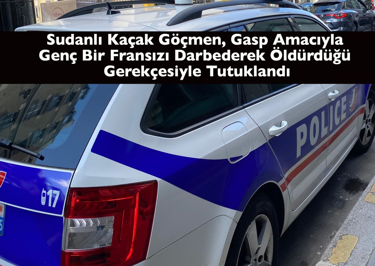 fransapostasi's tweet photo. Sudanlı Kaçak Göçmen, Gasp Amacıyla Genç Bir Fransızı Darbederek Öldürdüğü Gerekçesiyle Tutuklandı
https://t.co/5816nnpNh8
#fransahaber #sudanlıgöçmen #sudanlıkağıtsız #gasp #fransa https://t.co/2u2ZPXyH4z