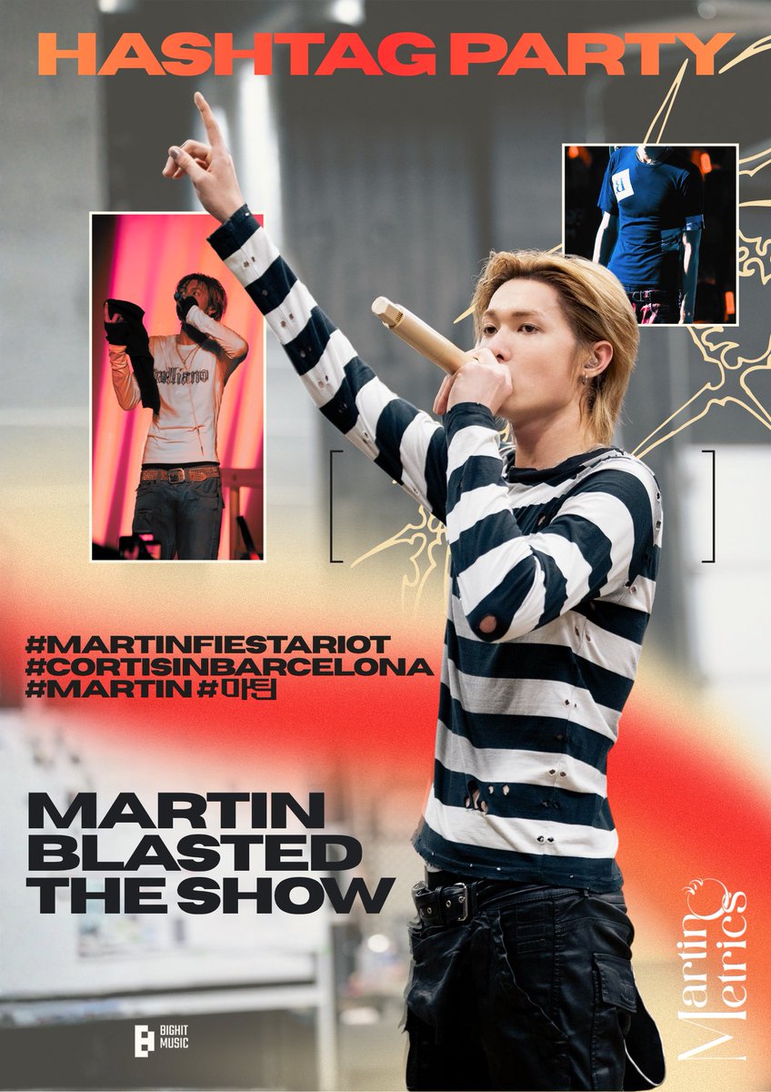 martinmetricsvn's tweet photo. 🎉HASHTAG PARTY FOR MARTIN AT BARCELONA🎉

📌Target: 4k

✨Use the tagline and hashtags below👇🏻

MARTIN BLASTED THE SHOW

#MARTINFiestaRiot 
#CORTISinBarcelona
#MARTIN #마틴 https://t.co/t4T1e0snnY