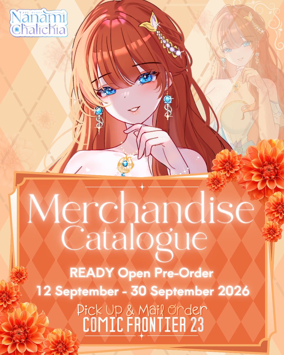 NanamiChalichia's tweet photo. ⊹ ࣪ ﹏𓊝﹏﹏⊹ ࣪ ˖
「 NANAMI #CF23 PRE-ORDER 」
🧡 &amp; 🔄are appreciated!

🗓️13 Sept - 30 Sept 2026
📦 Pick up (Both days) &amp; Mail order
📌Booth: Hibikasekai x 3 Beauties &amp; the Beast (TBA)
🛒Formulir PO: https://t.co/W42iyK1l7Q
#comifuro23 #CF23catalogue #VtuberID https://t.co/dzS8lBgjCC